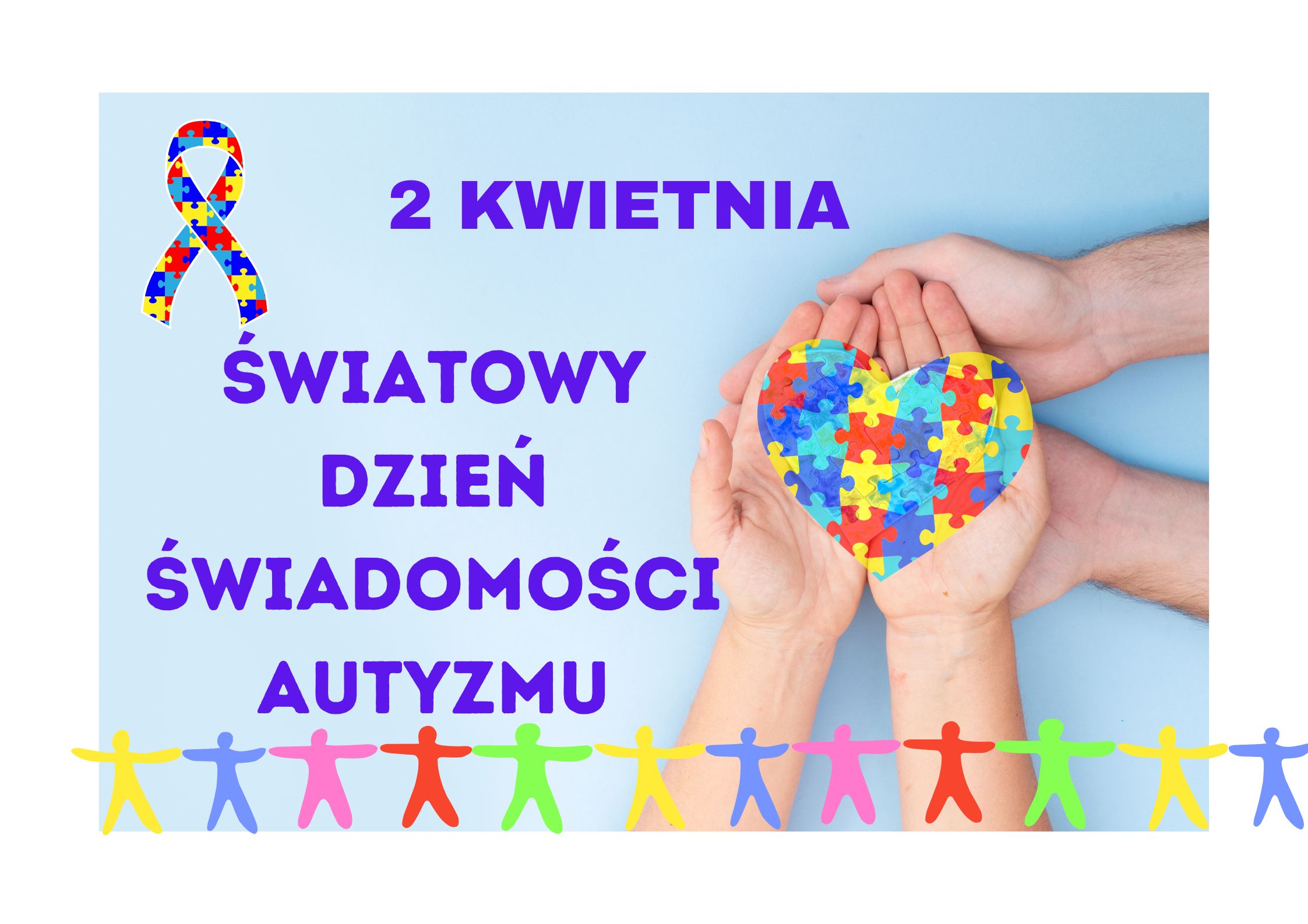 2 kwietnia Światowy  dzień świadomości autyzmu