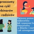 Zapraszamy na cykl webinarów dla rodziców (1)