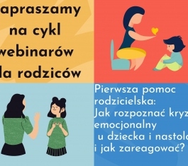 Zapraszamy na cykl webinarów dla rodziców (1)